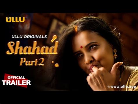 shahad web series actress name|Shahad Part 2 Ullu Web Series, Cast, Review, Watch.